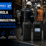 radios Motorola MOTOTRBO para industria